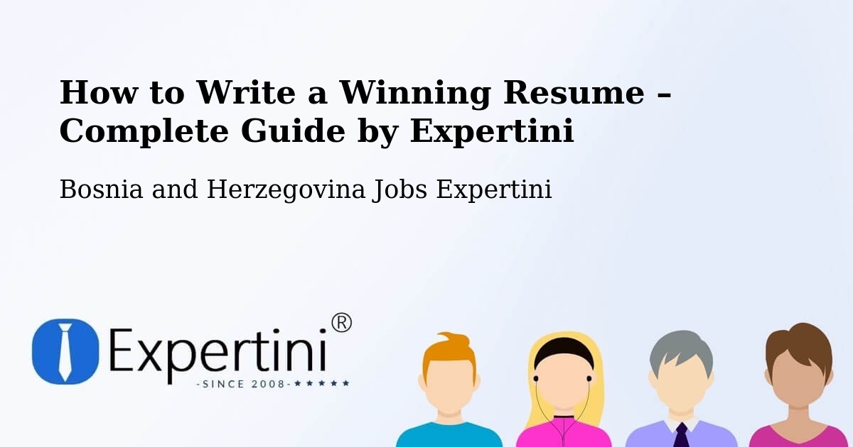 Resume Writing Guide for Job Seekers – Rodoč - Rodoč, Bosnia and Herzegovina Jobs Expertini