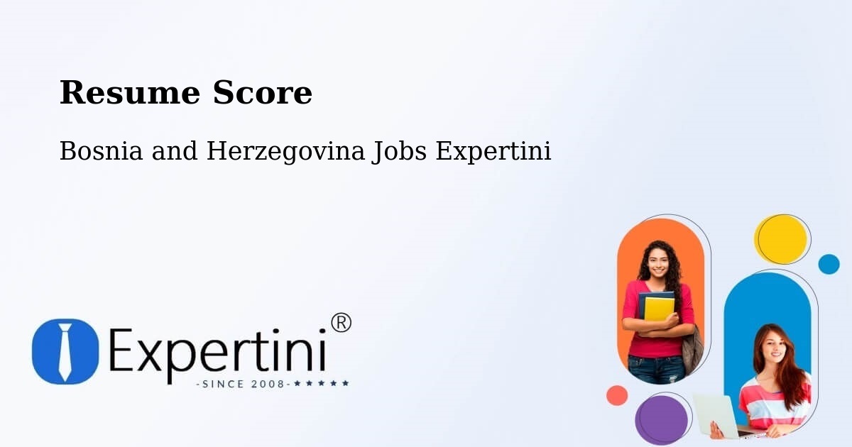 Resume Score & Job Description Match Tool – Rodoč - Bosnia and Herzegovina Jobs Expertini